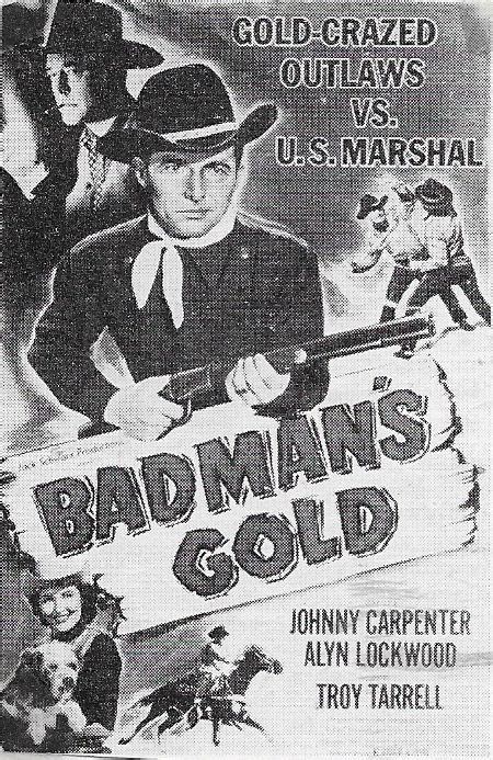 Badmans Gold 1951