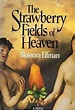 Strawberry Fields of Heaven: Blossom Elfman: 9780517548301: Amazon.com ...