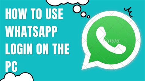 How To Use Whatsapp Login On The Pc Lord Tech Youtube