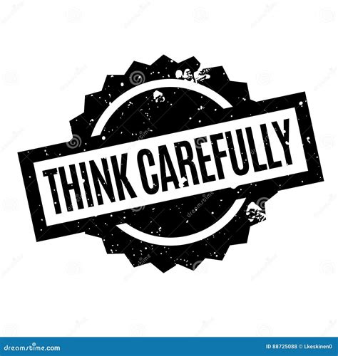 Think Carefully Rubber Stamp Stock Vector Illustration Of Header