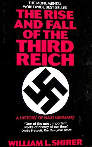 The Rise And Fall Of The Third Reich Shirer William L