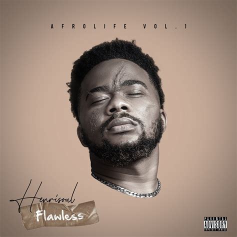 Flawless Highly Anticipated New Single By Henrisoul Drops