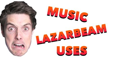 All The Music Lazarbeam Uses In His Videos Youtube