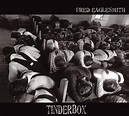 Fred Eaglesmith - Tinderbox (CD), Fred Eaglesmith | CD (album) | Muziek ...