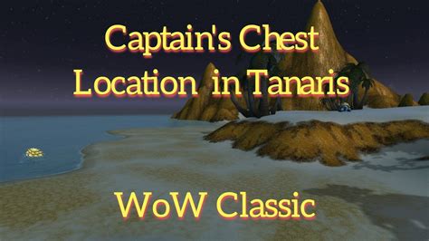 Wow Classic Captain S Chest Location In Tanaris Tauren Druid Gameplay Youtube