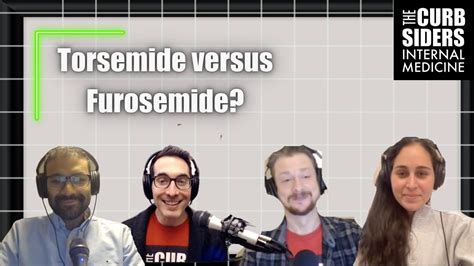 Torsemide Versus Furosemide YouTube