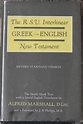 The R.S.V. Interlinear Greek-English New Testament by Alfred Marshall ...