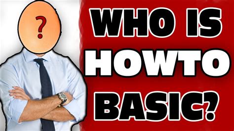 So, i'm quite convinced that the guy you see @6:19 is the real howtobasic. Who Is HowToBasic? - Internet Mysteries - GFM (HowToBasic Face Reveal) - YouTube