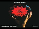 MANDALABAND The Eye Of Wendor ( Prophecies ) 01,02 ,03,04 - YouTube