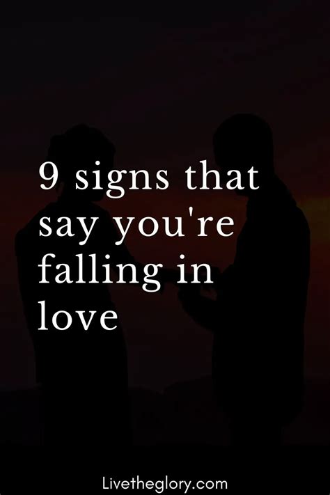 9 Signs That Say Youre Falling In Love Live The Glory