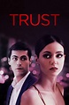 Trust (2021) Movie Information & Trailers | KinoCheck