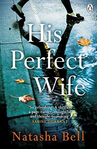 His Perfect Wife By Natasha Bell Bookreview Blog Tour Bytashb