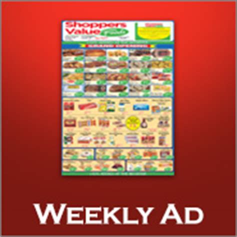 Find deals from your local store in our weekly ad. Shoppers Value Foods