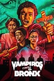 Vampires vs. the Bronx (2020) - Posters — The Movie Database (TMDb)