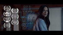 All Light Will End - Película 2018 - CINE.COM