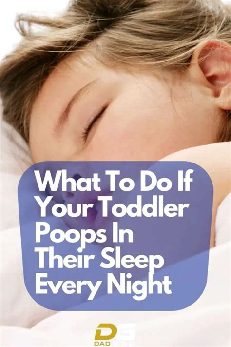 Toddler Poops In Sleep Every Night Here Is What You Can Do Dad Gold