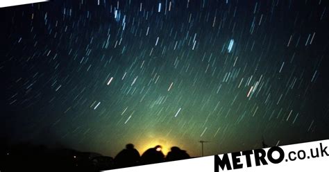 Look Out For Shooting Stars How To See Leonids Meteor Shower Peak This