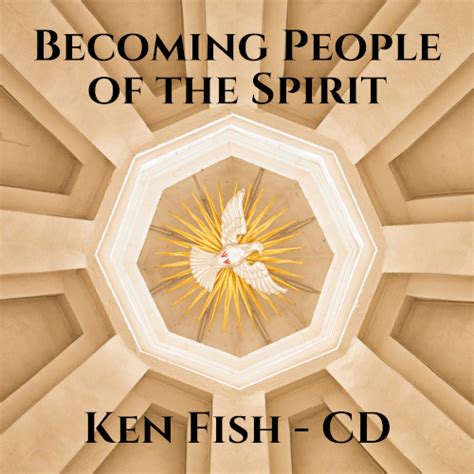 Becoming People Of The Spirit Orbis Ministries Inc Tm