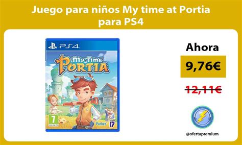 Descubre los 32 juegos para niños para ps4 como: Juego para niños My time at Portia para PS4