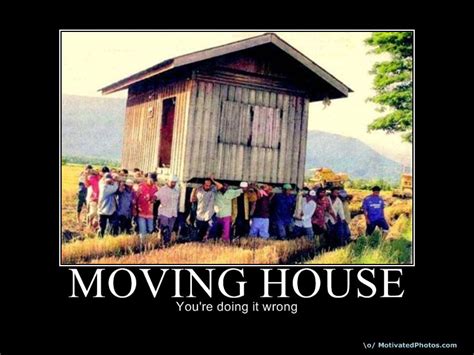 Funny Quotes About Moving House Quotesgram