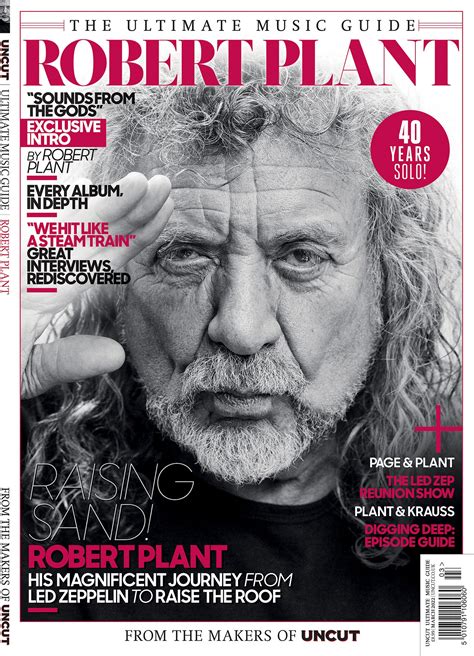 Uncut Ultimate Music Guide Robert Plant Led Zeppelin 40 Years Solo