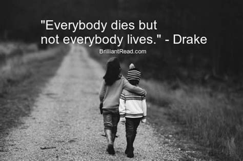 We have compiled a list of best drake quotes, sayings, song lyrics, captions (with these deep quotes are about life, love, success, friends, music, determination, and more to inspire you bigtime. 50 Best Drake Quotes on Love Life Songs and Success ...