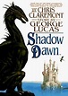 Shadow Dawn book by Chris Claremont
