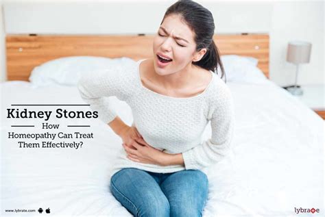 Kidney Stones How Homeopathy Can Treat Them Effectively By Dr