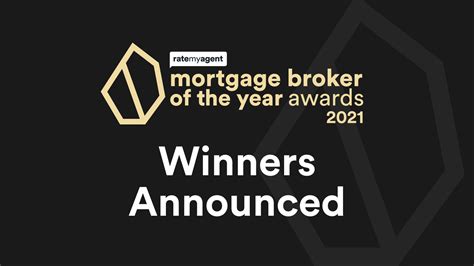 2021 Mortgage Broker Of The Year Winners Ratemyagent
