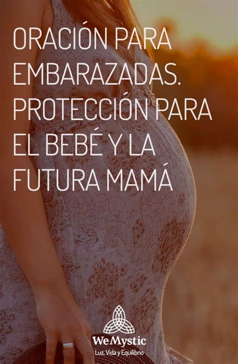 Oración Para Embarazadas Protección Para El Bebé Y La Futura Mamá