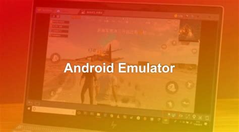 5 Best Android Emulators For Low End Pc In 2024