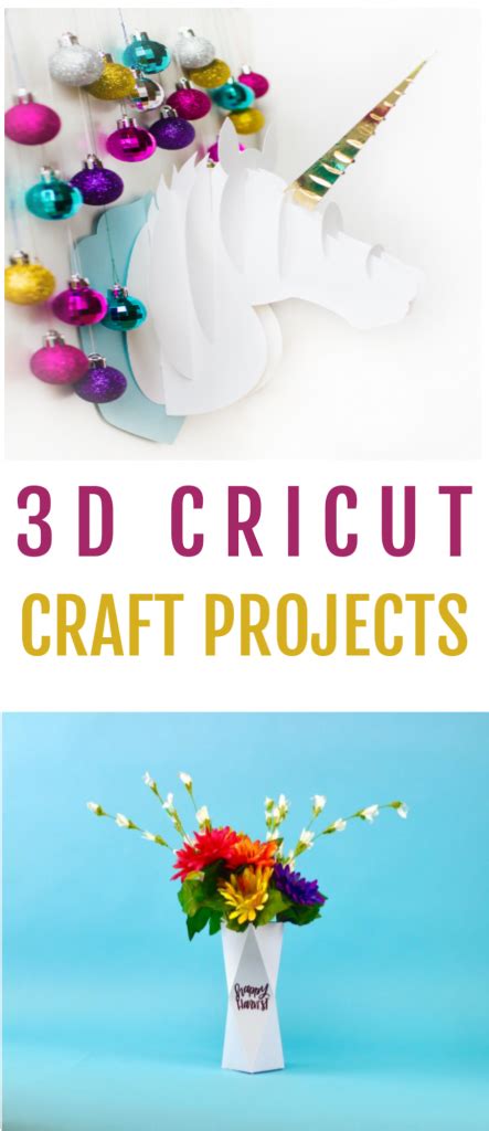 3d Cricut Craft Projects To Make Today Artofit