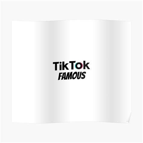 Tik Tok Famous Poster By Butterflyrodeo Redbubble