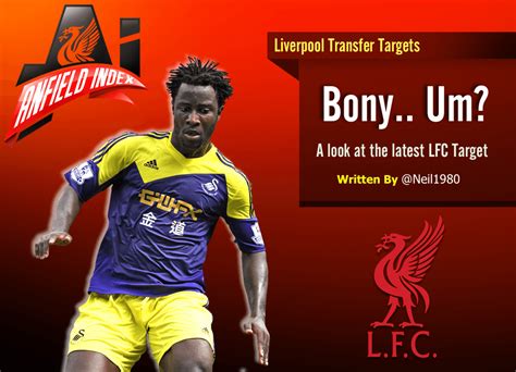 Newsnow aims to be the world's most accurate and comprehensive liverpool fc news aggregator, bringing you the latest lfc headlines from the best liverpool sites and other key. Bony…. Um? | A look at Liverpool's latest transfer target ...