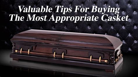 Valuable Tips For Buying The Most Appropriate Casket The Pinnacle List