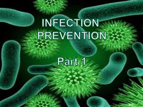 Ppt Infection Prevention Part 1 Powerpoint Presentation Free