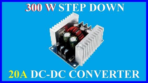 W Step Down A Dc Dc Converter Youtube