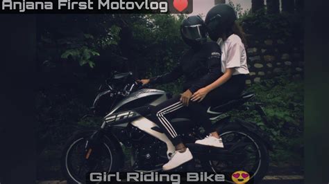 anjana first motovlog ♥️♥️ girl riding bike in india☮️ bike accident 😱😱 must watch🏍️ youtube