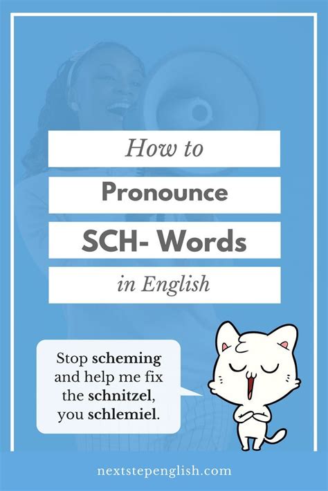 Video How To Pronounce Sch Words In American English Esl Vocabulary