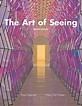 The Art of Seeing (8th Edition) 8th Edition | Rent 9780205748341 ...