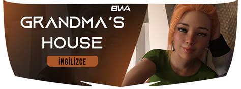 grandma s house bwadult yetişkin oyunları türkçe adult oyunlar apk pc android Ücretsiz İndir