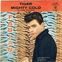Fabian - Tiger / Mighty Cold (To A Warm Warm Heart) (1959, Vinyl) | Discogs
