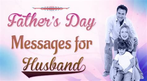 Meaningful Fathers Day Messages For Husbands Best Wishes