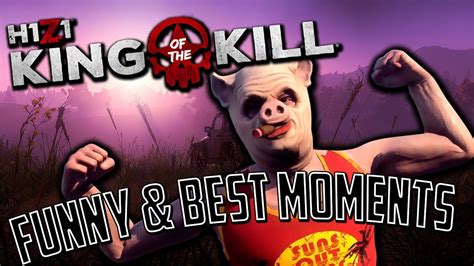 H1z1 King Of The Kill Funny And Best Moments Youtube