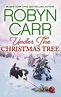 Under the Christmas Tree (Virgin River Series #8) by Robyn Carr | eBook ...