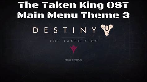 Destiny The Taken King Ost Main Menu Theme 3 Youtube