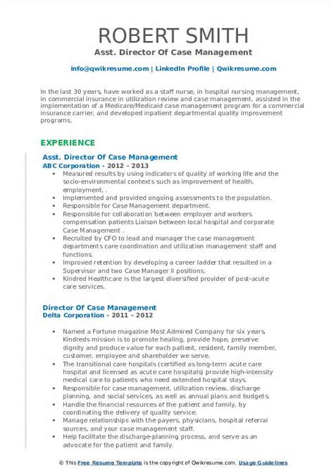 The emergency management coordinators help with emergency management programs for various sectors. Director Of Case Management Resume Samples | QwikResume