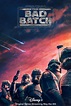 Star Wars: The Bad Batch (TV Series 2021- ) - Posters — The Movie ...