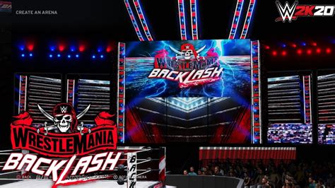 WWE 2K20 How To Create Custom WM Backlash 2021 Arena YouTube