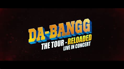 Da Bangg The Tour Reloaded Usa Tour 2018 Salman Khan Youtube